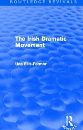 The Irish Dramatic Movement