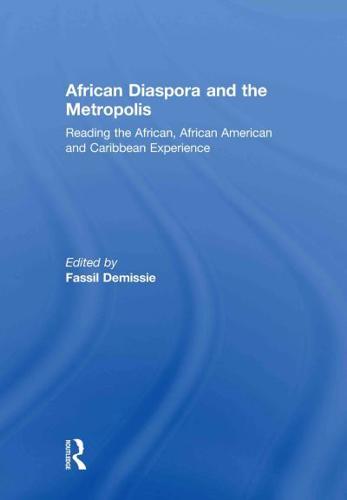African Diaspora and the Metropolis