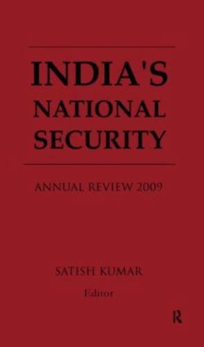 India's National Security: Annual Review 2009
