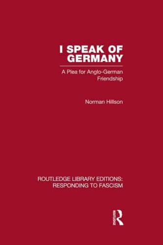 I Speak of Germany (RLE Responding to Fascism)