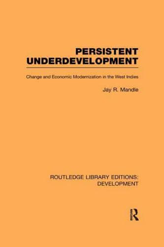 Persistent Underdevelopment