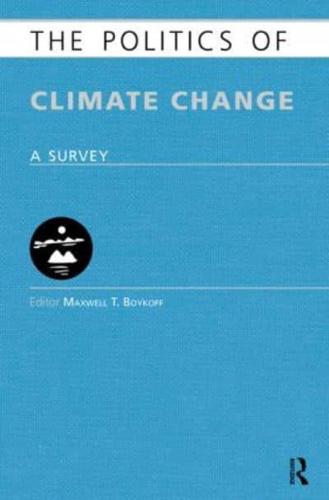 The Politics of Climate Change: A Survey