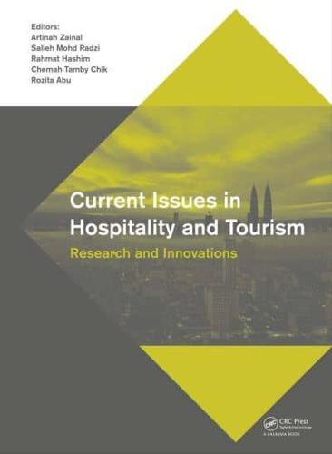Current Issues in Hospitality and Tourism Research and Innovations