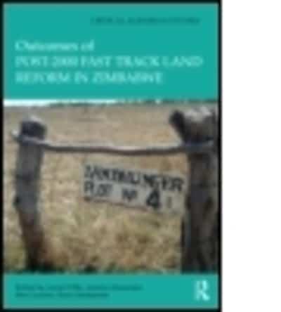 Outcomes of Post-2000 Fast Track Land Reform in Zimbabwe