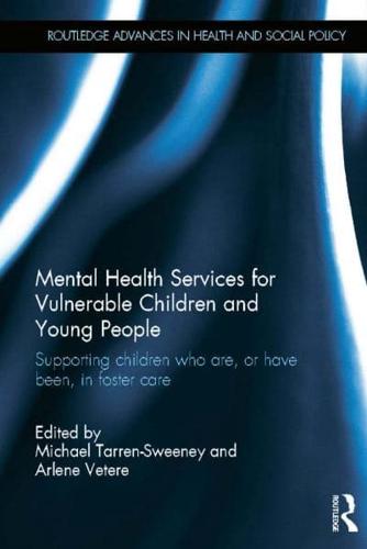 Mental Health Services for Vulnerable Children and Young People