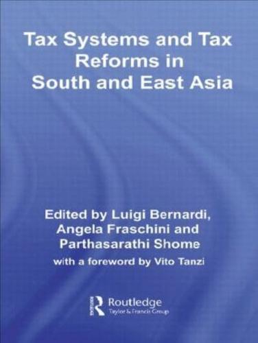 Tax Systems and Tax Reforms in South and East Asia