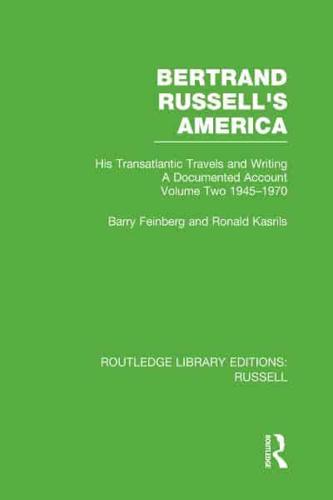 Bertrand Russell's America Volume Two 1945-1970