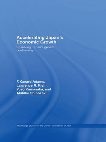 Accelerating Japan's Economic Growth : Resolving Japan's Growth Controversy