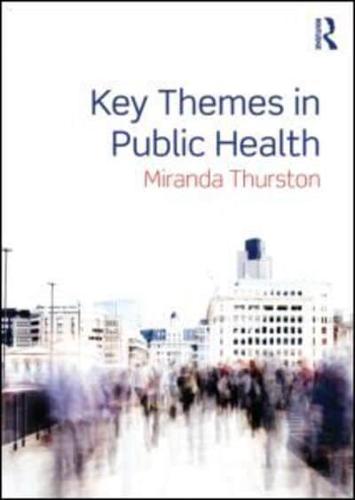 Key Themes in Public Health