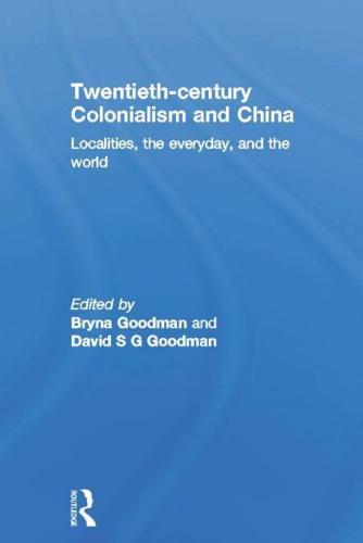 Twentieth-Century Colonialism and China