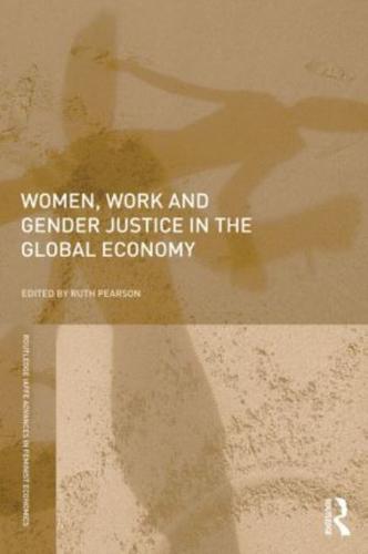 Women, Work and Gender Justice in the Global Economy