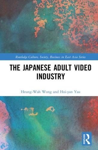 The Japanese Adult Video Industry