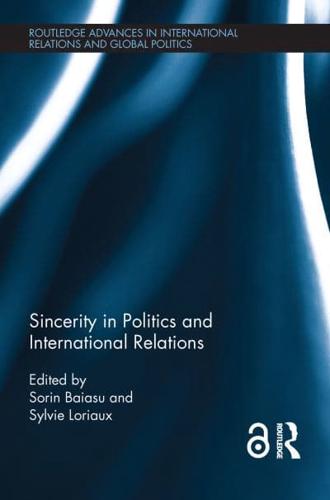 Sincerity in Politics and International Relations