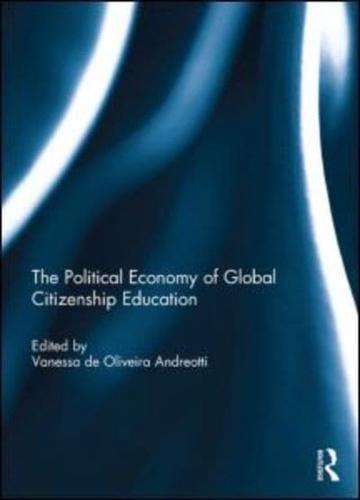 The Political Economy of Global Citizenship Education