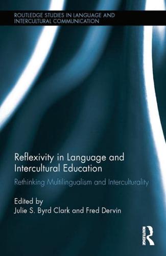 Reflexivity in Language and Intercultural Education