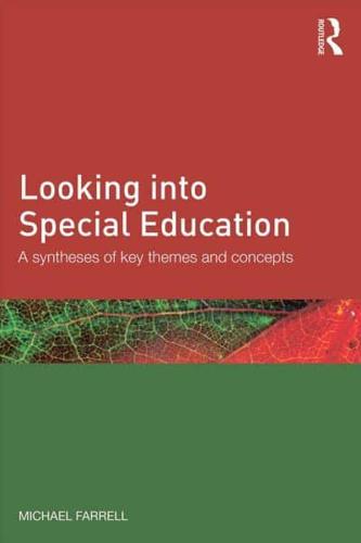 Looking Into Special Education