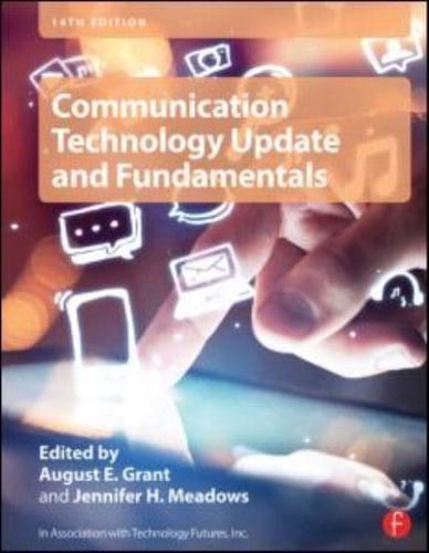 Communication Technology Update and Fundamentals