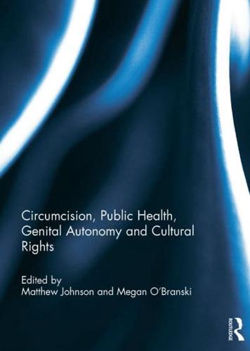 Circumcision, Public Health, Genital Autonomy and Cultural Rights