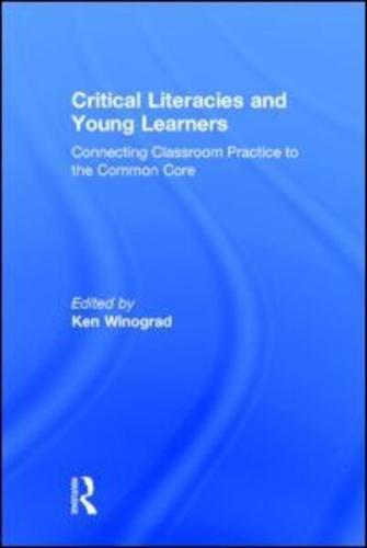 Critical Literacies and Young Learners