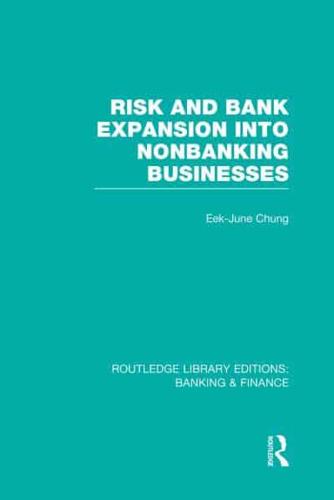 Risk and Bank Expansion Into Nonbanking Businesses