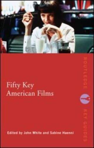 Fifty Key American Films