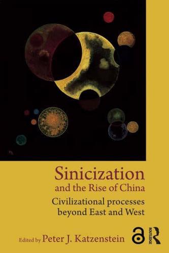 Sinicization and the Rise of China