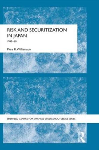 Risk and Securitization in Japan, 1945-60