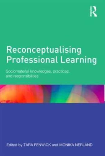 Reconceptualising Professional Learning