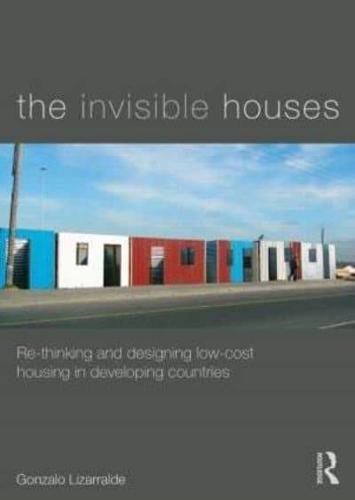 The Invisible Houses