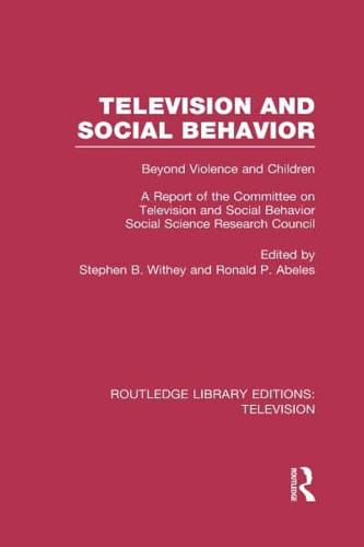 Television and Social Behavior