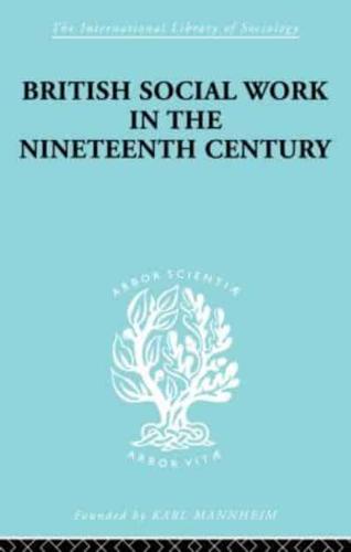 British Social Work in the Nineteenth Century