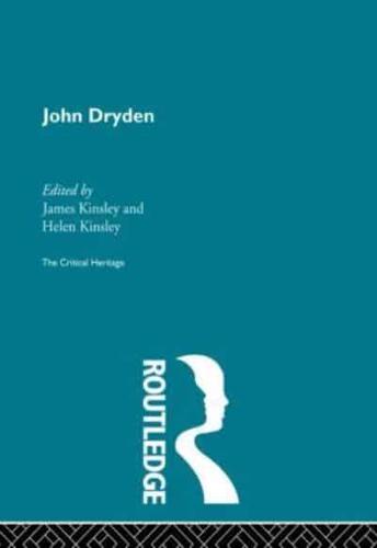 John Dryden: The Critical Heritage
