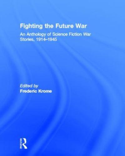 Fighting the Future War