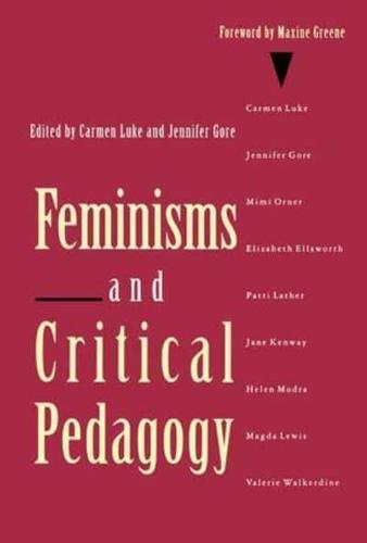 Feminisms and Critical Pedagogy