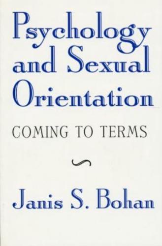 Psychology and Sexual Orientation: Coming to Terms