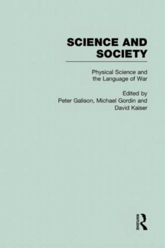 Physical Science and the Language of War