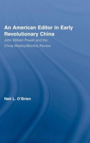 An American Editor in Early Revolutionary China