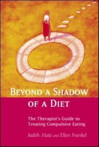 Beyond a Shadow of a Diet