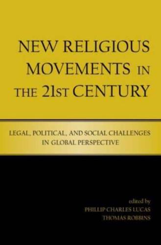 New Religious Movements in the 21st Century