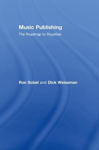 Music Publishing : The Roadmap to Royalties