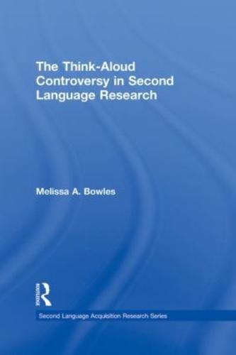 The Think-Aloud Controversy in Second Language Research