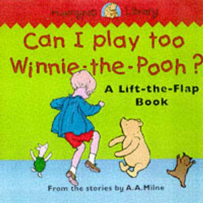 Can I Play Too, Winnie-the-Pooh?