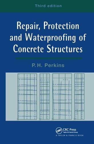 Repair, Protection and Waterproofing of Concrete Structures