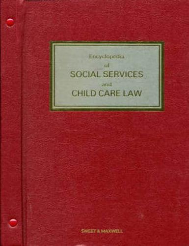 Encyclopedia of Social Services and Child Care Law