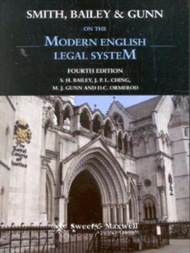 Smith, Bailey and Gunn on the Modern English Legal System
