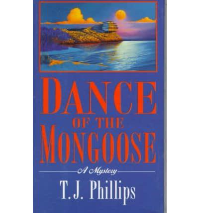 Dance of the Mongoose