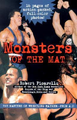 Monsters of the Mat / Robert Picarello