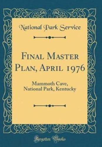 Final Master Plan, April 1976