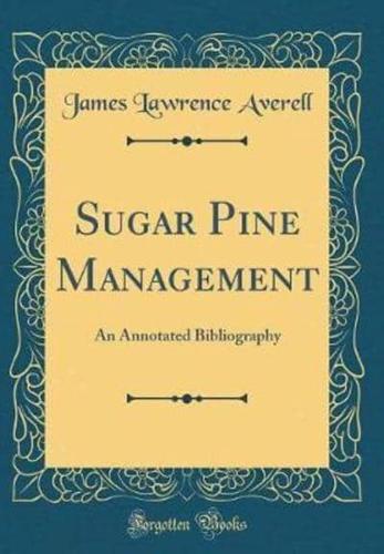 Sugar Pine Management