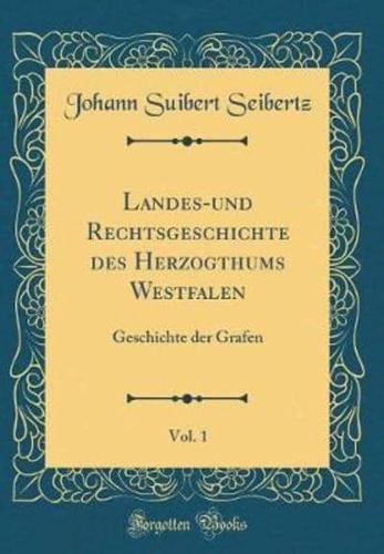 Landes-Und Rechtsgeschichte Des Herzogthums Westfalen, Vol. 1